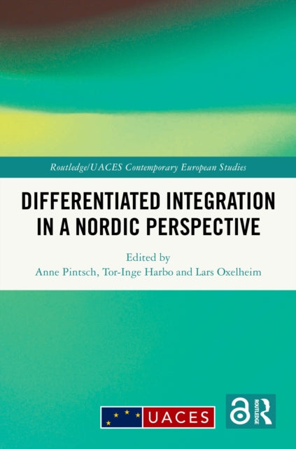 Book cover of: Differentiated Integration in a Nordic Perspective