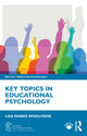 Book cover of: Key Topics in Educational Psychology