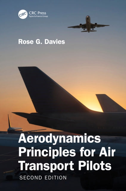 Book cover of: Aerodynamics Principles for Air Transport Pilots. By: Rose G. Davies