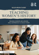 Book cover of: Teaching Women's History. By: Kelsie Brook Eckert