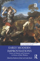 Book cover of: Early Modern Improvisations