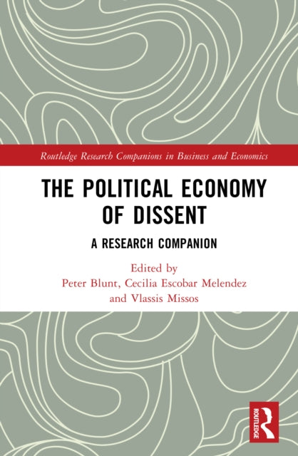 Book cover of: Political Economy of Dissent
