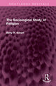 Book cover of: Sociological Study of Religion. By: Betty R. Scharf