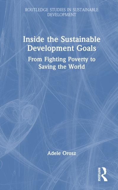 Book cover of: Inside the Sustainable Development Goals