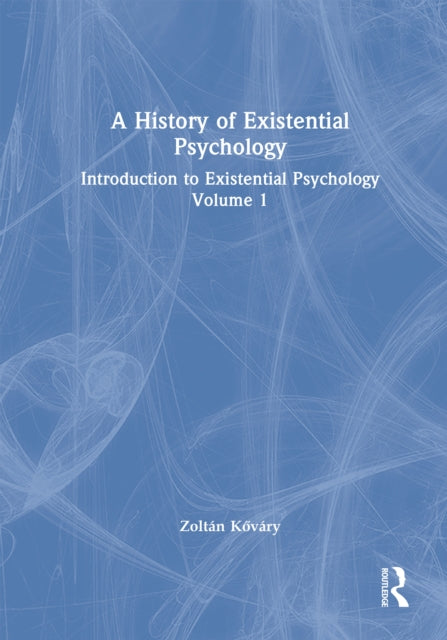 Book cover of: History of Existential Psychology