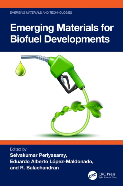 Book cover of: Emerging Materials for Biofuel Developments