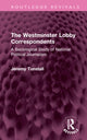Book cover of: Westminster Lobby Correspondents