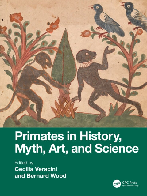 Book cover of: Primates in History, Myth, Art, and Science