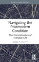 Book cover of: Navigating the Postmodern Condition. By: Wade Tillett