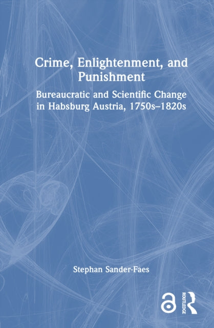 Book cover of: Crime, Enlightenment, and Punishment. By: Stephan Sander-Faes