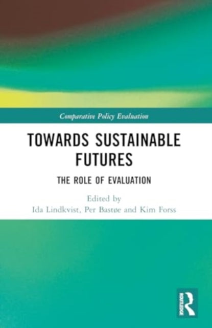 Book cover of: Towards Sustainable Futures. By: Per Øyvind Bastøe
