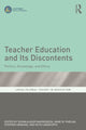Book cover of: Teacher Education and Its Discontents