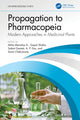 Book cover of: Propagation to Pharmacopeia