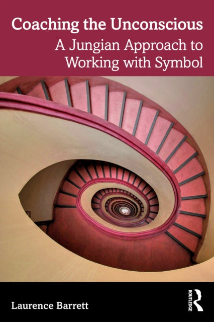 Book cover of: Coaching the Unconscious