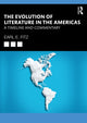 Book cover of: Evolution of Literature in the Americas. By: Earl E. Fitz