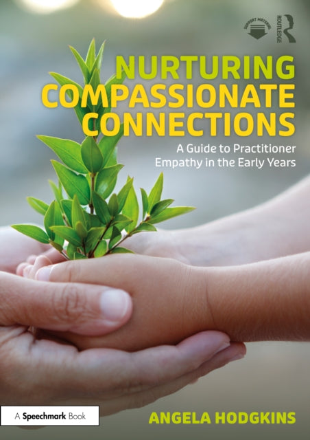 Book cover of: Nurturing Compassionate Connections