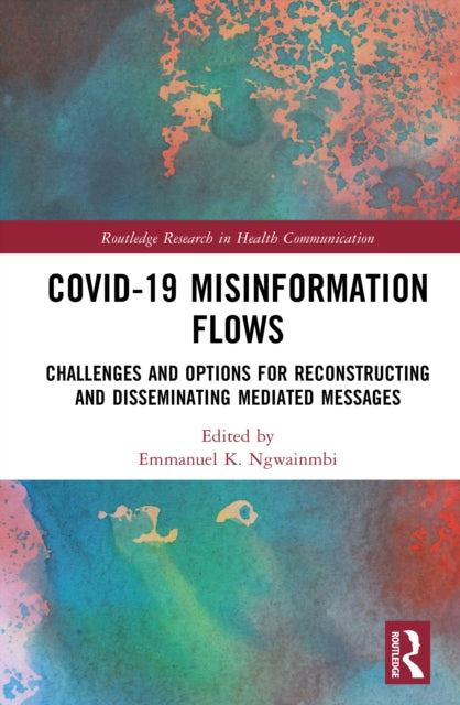 Book cover of: Covid-19 Misinformation Flows