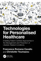 Book cover of: Technologies for Personalised Healthcare. By: Francesca Romana Cavallo