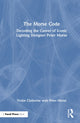 Book cover of: Morse Code: Decoding the Career of Iconic Lighting Designer Peter Morse. By: Vickie Claiborne