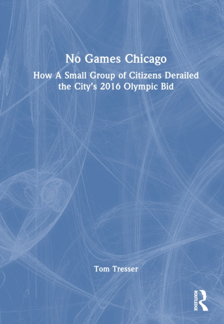 Book cover of: No Games Chicago. By: Tom Tresser