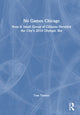 Book cover of: No Games Chicago. By: Tom Tresser