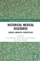 Book cover of: Historical Medical Discourse