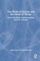 Book cover of: Music of Sounds and the Music of Things. By: Leigh Landy