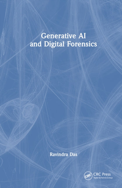Book cover of: Generative AI and Digital Forensics