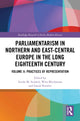 Book cover of: Parliamentarism in Northern and East-Central Europe in the Long Eighteenth Century. By: István M. Szijártó