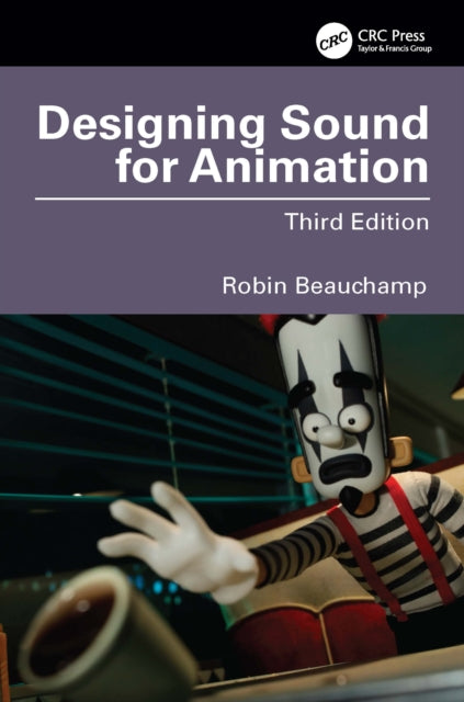 Book cover of: Designing Sound for Animation