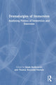 Book cover of: Dramaturgies of Immersion