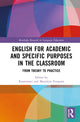 Book cover of: English for Academic and Specific Purposes in the Classroom. By: Rosmawati