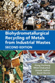 Book cover of: Biohydrometallurgical Recycling of Metals from Industrial Wastes. By: Hong Hocheng