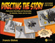 Book cover of: Directing the Story