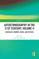 Book cover of: Autoethnography in the 21st Century, Volume II. By: Lisa Ortiz-Vilarelle