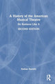 Book cover of: History of the American Musical Theatre