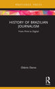 Book cover of: History of Brazilian Journalism