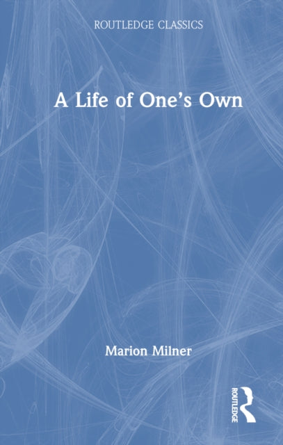 Book cover of: Life of One's Own
