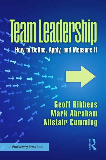 Book cover of: Team Leadership. By: Geoff Ribbens