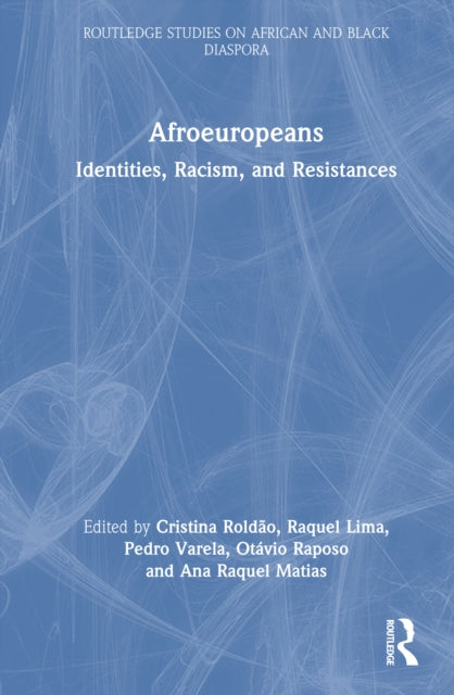 Book cover of: Afroeuropeans. By: Cristina Roldão