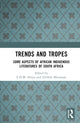 Book cover of: Trends And Tropes. By: E. D. M. Sibiya