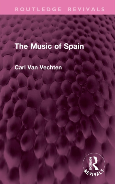 Book cover of: Music of Spain. By: Carl Van Vechten