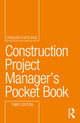 Book cover of: Construction Project Manager’s Pocket Book