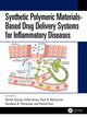 Book cover of: Synthetic Polymeric Materials Based Drug Delivery Systems for Inflammatory Diseases