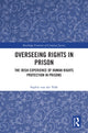 Book cover of: Overseeing Rights in Prison