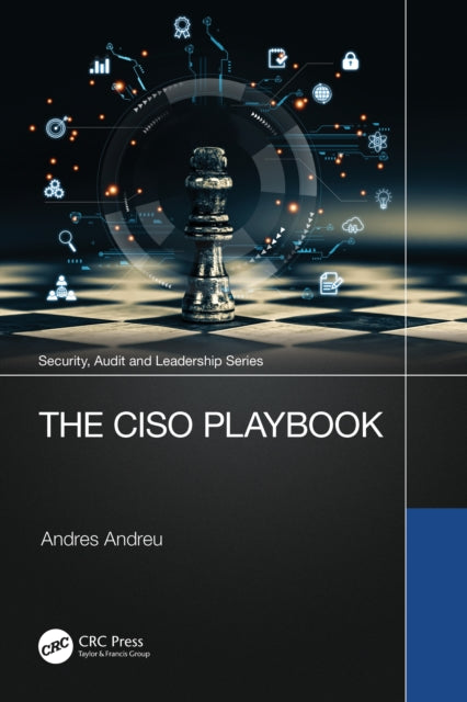 Book cover of: CISO Playbook. By: Andres Andreu