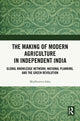 Book cover of: Making of Modern Agriculture in Independent India