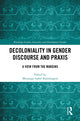 Book cover of: Decoloniality in Gender Discourse and Praxis. By: Mtisunge Isabel Kamlongera
