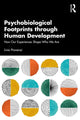 Book cover of: Psychobiological Footprints through Human Development. By: Livio Provenzi
