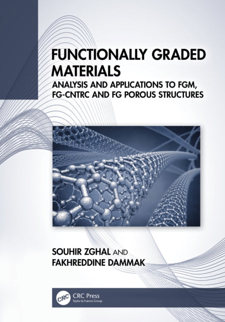 Book cover of: Functionally Graded Materials. By: Souhir Zghal